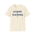 Legend In Training Shirt | Matching Father's Day Family Tee | Premium Comfort Colors Natural Shirt