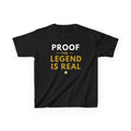 Proof The Legend Is Real Kid's Family Shirt