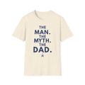 The Man. The Myth. The Dad.™ | Premium Comfort Colors® Natural Tee | Father's Day Family Shirt