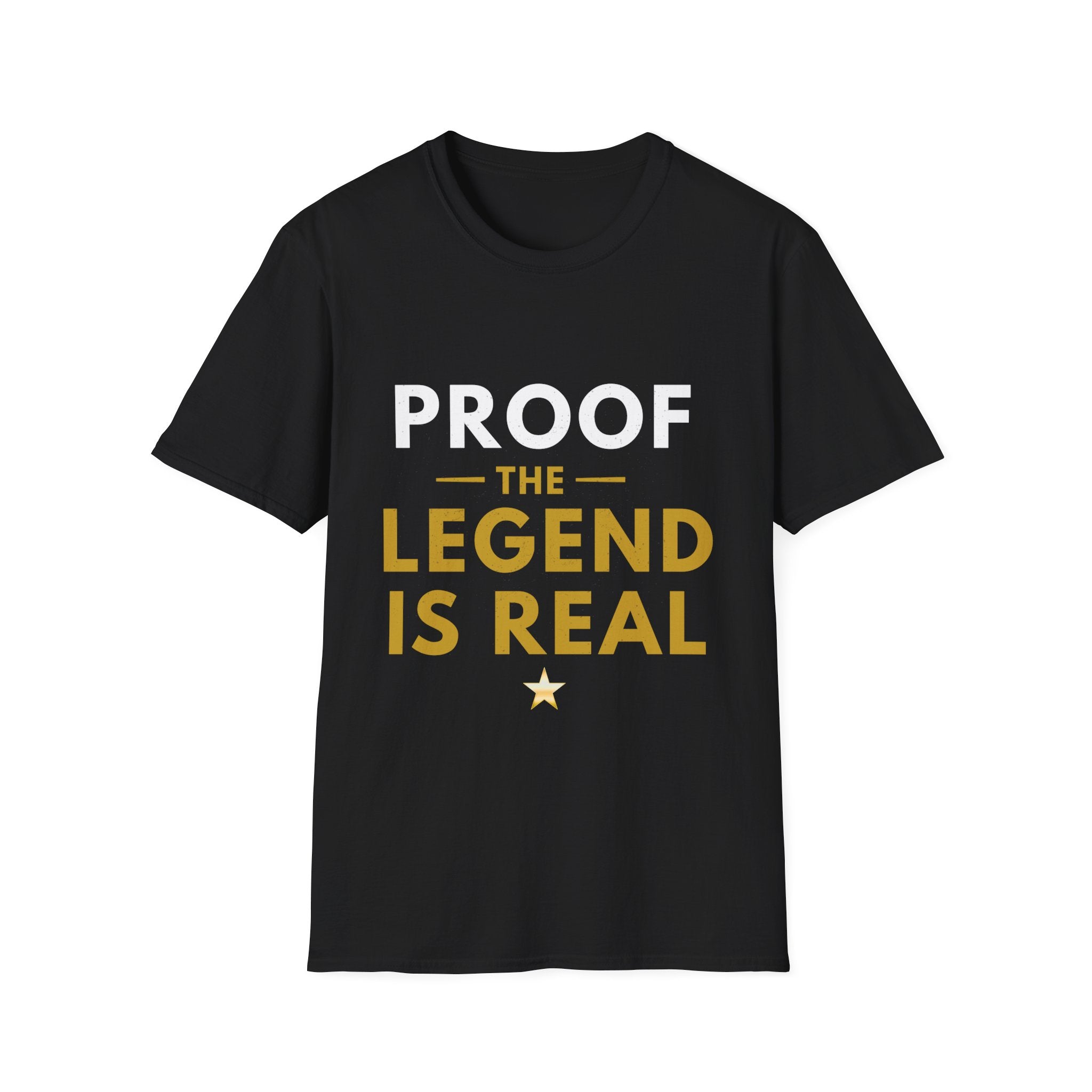 Proof The Legend Is Real Adult Family Shirt